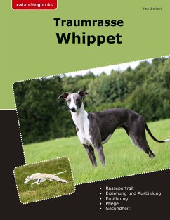 Traumrasse Whippet (eBook, ePUB) - Grefrath, Paul