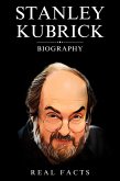 Stanley Kubrick Biography (eBook, ePUB)