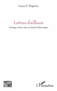 Lettres d¿ailleurs - Depierre, Lucas P.