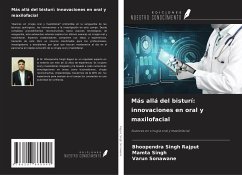 Cover Más allá del bisturí: innovaciones en oral y maxilofacial