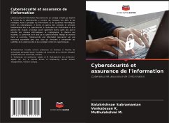 Cybersécurité et assurance de l'information - Subramanian, Balakrishnan;K., Venkatesan;M., Muthulakshmi