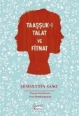 Taassuk-i Talat ve Fitnat - Bez Ciltli