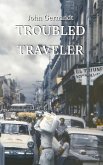 Troubled Traveler