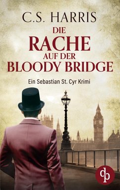 Die Rache auf der Bloody Bridge - Harris, C. S.