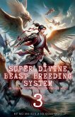 Super Divine Beast Breeding System