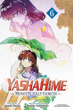 Cover Yashahime: Princess Half-Demon, Vol. 6