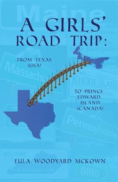 A Girls' Road Trip - McKown, Eula Woodyard