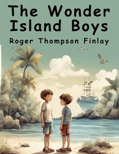 The Wonder Island Boys - Roger Thompson Finlay