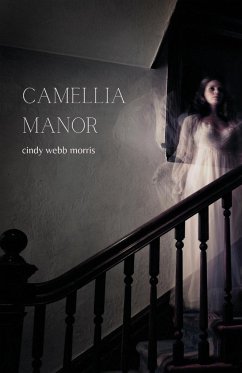 Camellia Manor - Morris, Cindy Webb