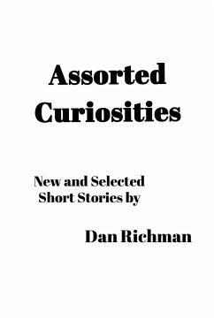 Assorted Curiosities - Richman, Dan