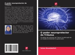 O poder neuroprotector do Tribulus - Bouabdallah, Salwa