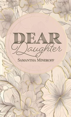 Dear Daughter - Mineroff, Samantha