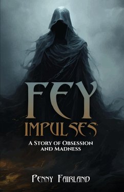 FEY IMPULSES - Fairland, Penny