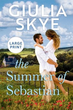 The Summer of Sebastian (Large Print) - Skye, Giulia