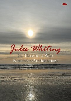Cover For Those of Us Who Remember Our Beginnings