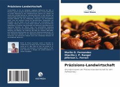 Präzisions-Landwirtschaft - O. Fernandes, Murilo;J. P. Rangel, Otacilio;L. Ferrari, Jéferson