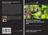 Área de Protección Ambiental de Maracanã - APA Área de Protección Ambiental de Maracanã - APA