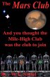 The Mars Club - And You Thought the... - Bild 1