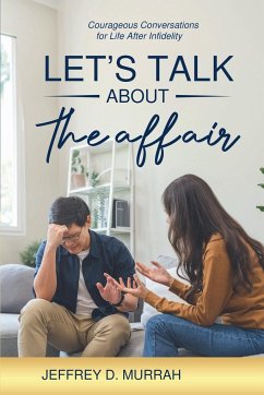 Let's Talk About the Affair - Murrah, Jeffrey D.