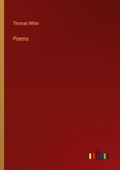 Poems - White, Thomas