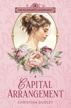 A Capital Arrangement - Dudley, Christina