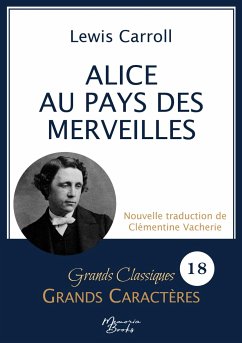 Alice au pays des merveilles en grands caractères - Carroll, Lewis