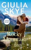 Rocky Mountain Heat (Large Print Hardback)