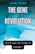 The Gene Revolution - Bild 1
