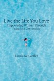 Live the Life You Love