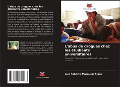 L'abus de drogues chez les étudiants universitaires - Marquezi Ferro, Luiz Roberto