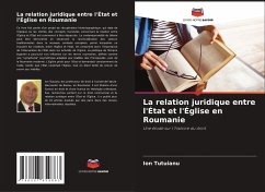 La relation juridique entre l'État et l'Église en Roumanie - Tutuianu, Ion