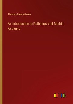 An Introduction to Pathology and Morbid Anatomy