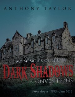 Cover My Memoirs of the Dark Shadows Conventions