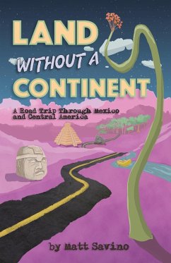 Land Without a Continent - Savino, Matt