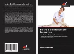 Le tre E del benessere lavorativo - Kimber, Stafford