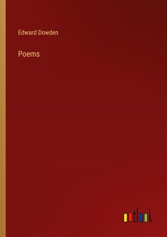 Poems - Dowden, Edward