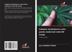 Indagine etnobotanica sulle piante medicinali nella RD Congo - SHONGO YONGA, Jean