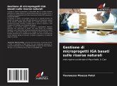 Gestione di microprogetti IGA basati sulle risorse naturali