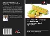 Indagine sulle strategie di risparmio e investimento degli agricoltori