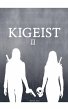 Kigeist Act II - Bild 1