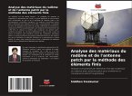 Analyse des matériaux du radôme et de l'antenne patch par la méthode des éléments finis