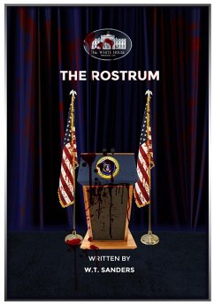 The Rostrum - Sanders, W. T.