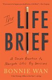 The Life Brief