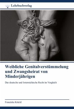 Cover Weibliche Genitalverstümmelung und Zwangsheirat von Minderjährigen