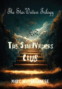 The StarWriters Club - Savarese, Mary K.