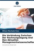 Die Verbindung Zwischen Der Rechnungslegung Und Den Aktuellen Managementwissenschaften