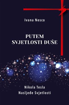 Putem Svjetlosti Du¿e - Nesco, Ivana Putem Svjetlosti Du¿e - Nesco, Ivana