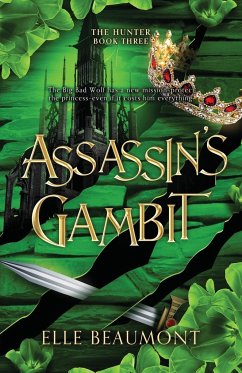 Assassin's Gambit - Beaumont, Elle