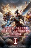 Super Divine Beast Breeding System