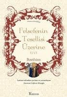 Felsefenin Tesellisi Üzerine 1 - 4 Bez Ciltli - Boethius